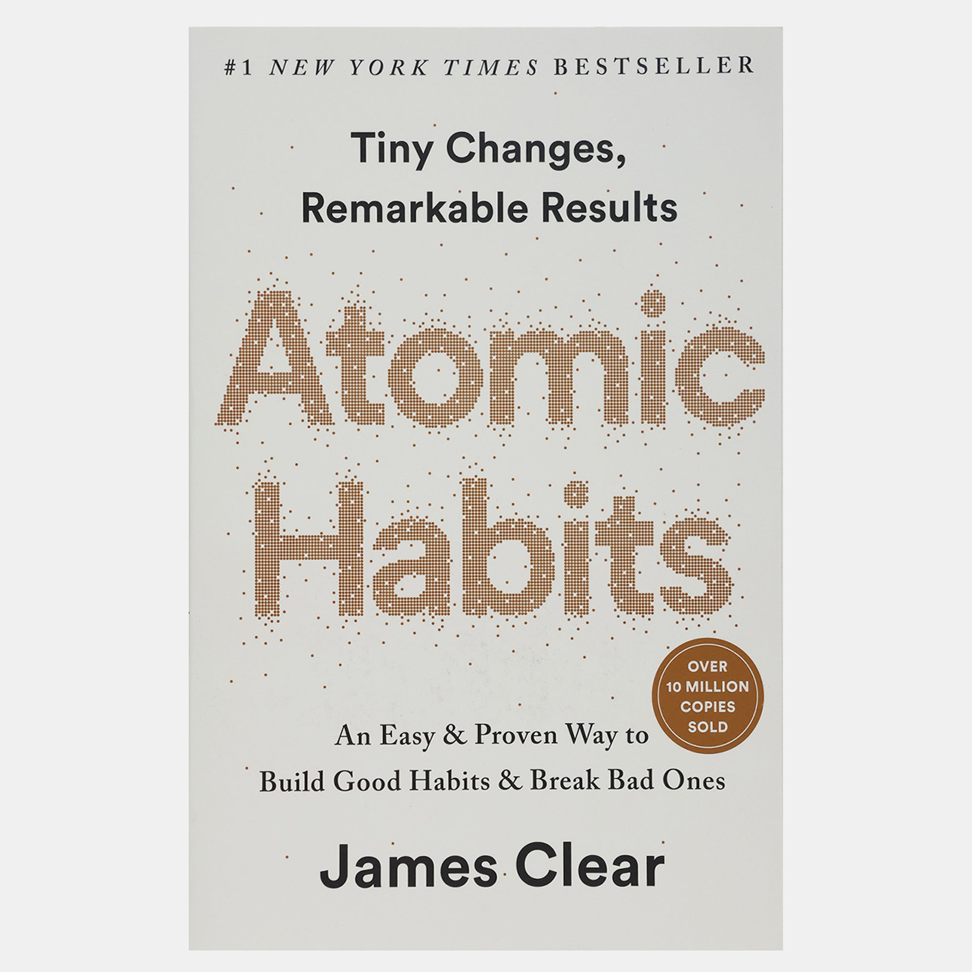 Atomic Habits: An Easy & Proven Way To Build Good Habits And Break Bad ...