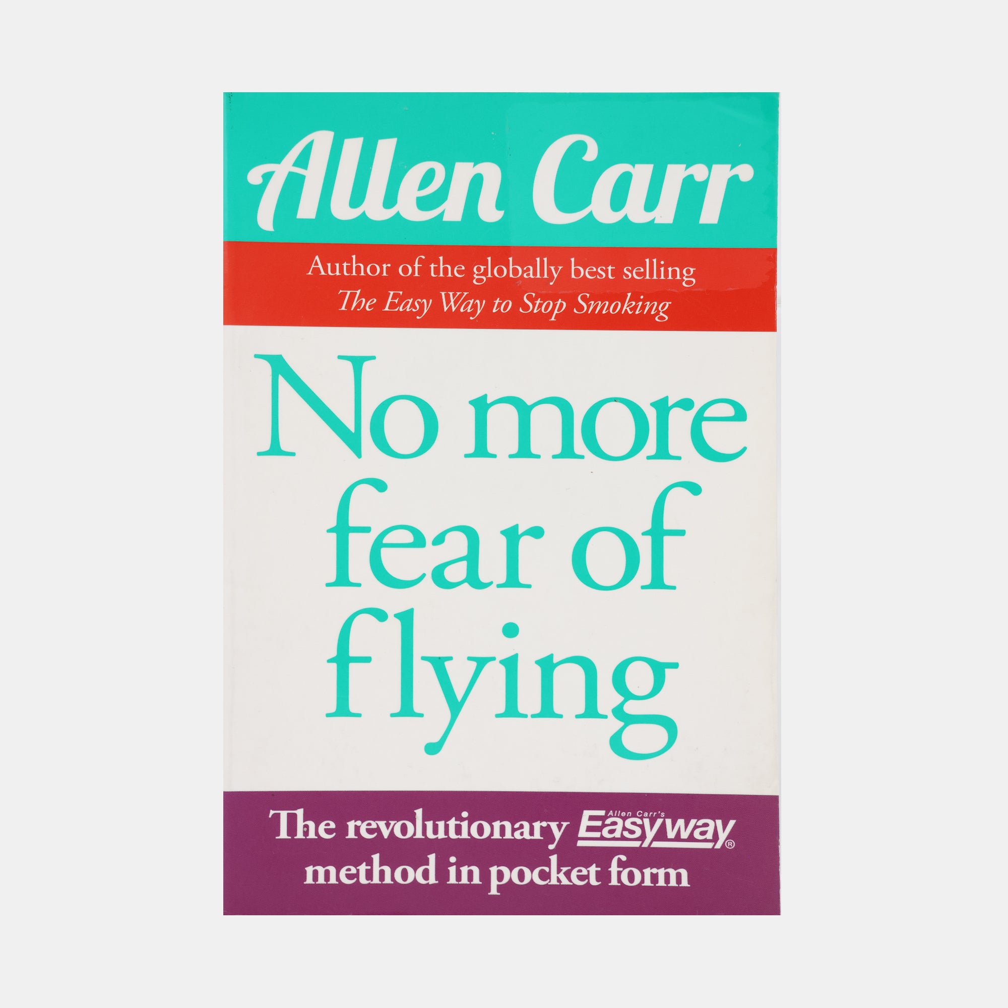 no-more-fear-of-flying-the-revolutionary-allen-carrs-easyway-method