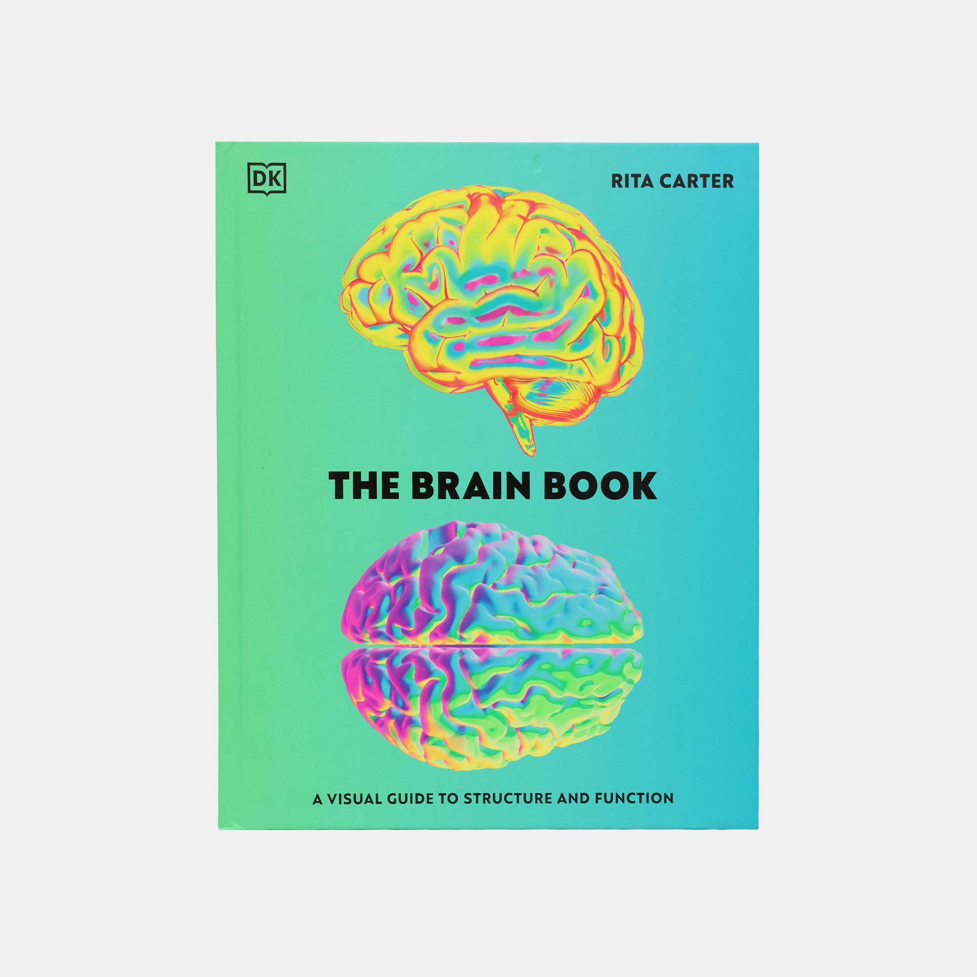 The Brain Book : A Visual Guide To Structure And Function – BORDERS