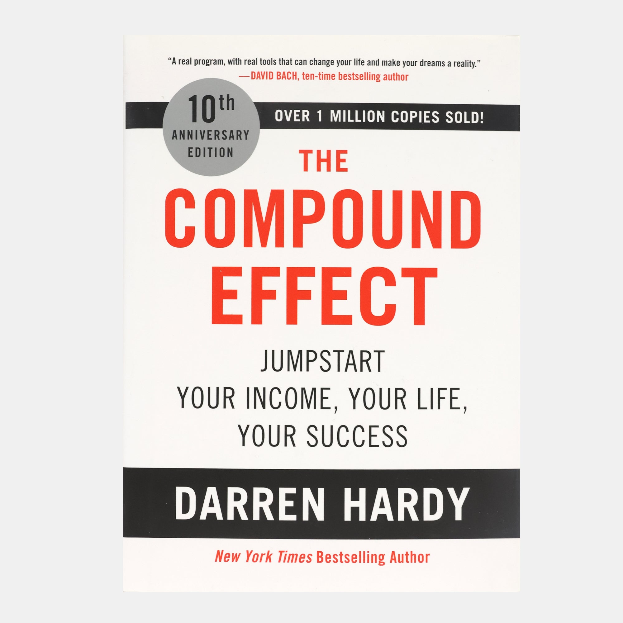 The Compound Effect : Jumpstart Your Income, Your Life, Your Success ...