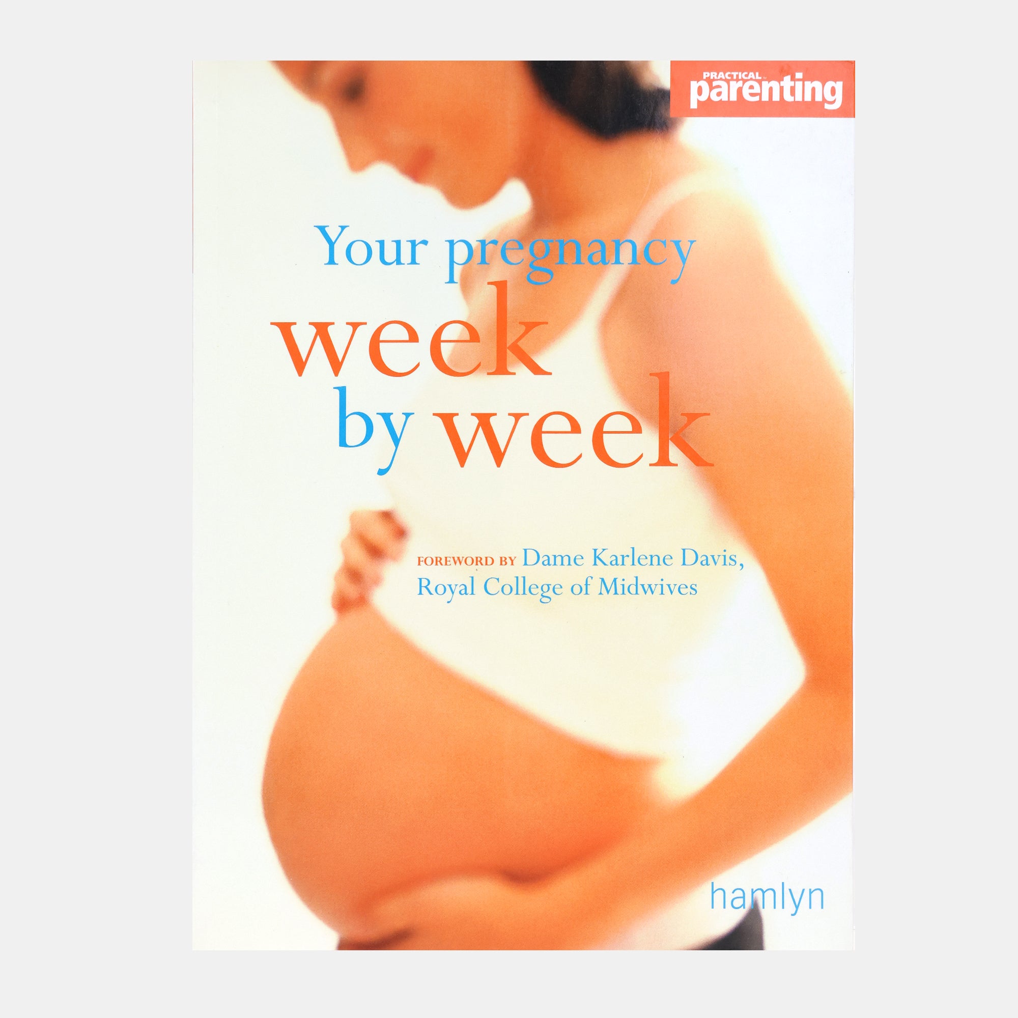 Your Pregnancy Week-By-Week – BORDERS
