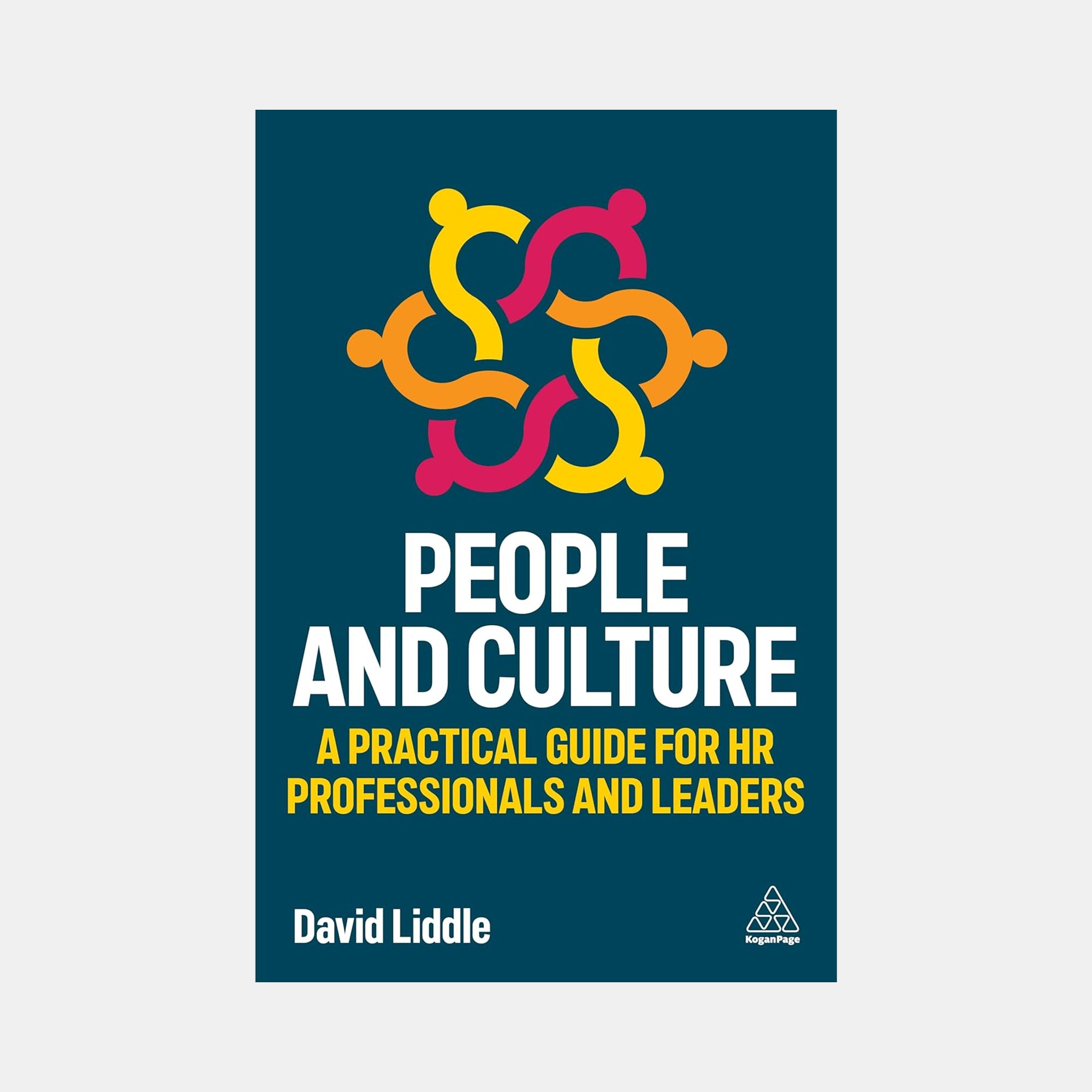 People And Culture : A Practical Guide For Hr Professionals And Leader ...