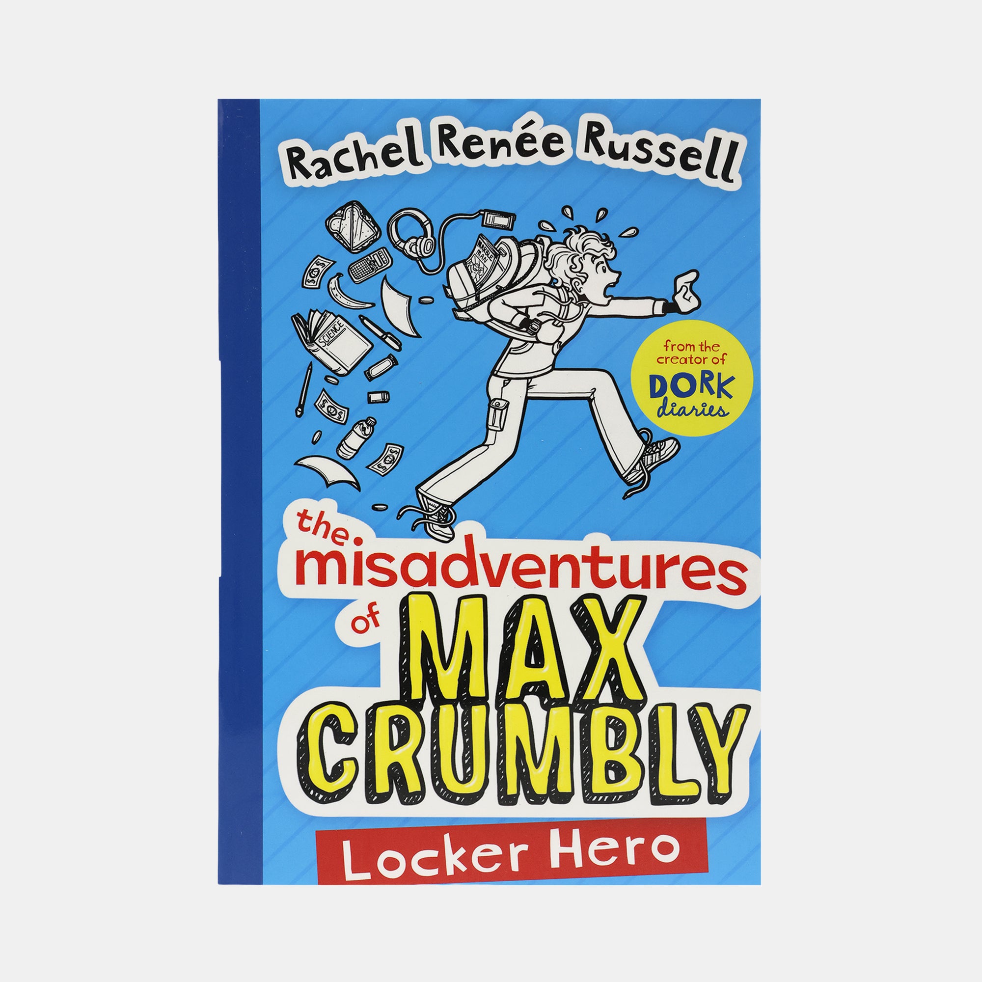 The Misadventures Of Max Crumbly : Locker Hero Volume 1 – BORDERS
