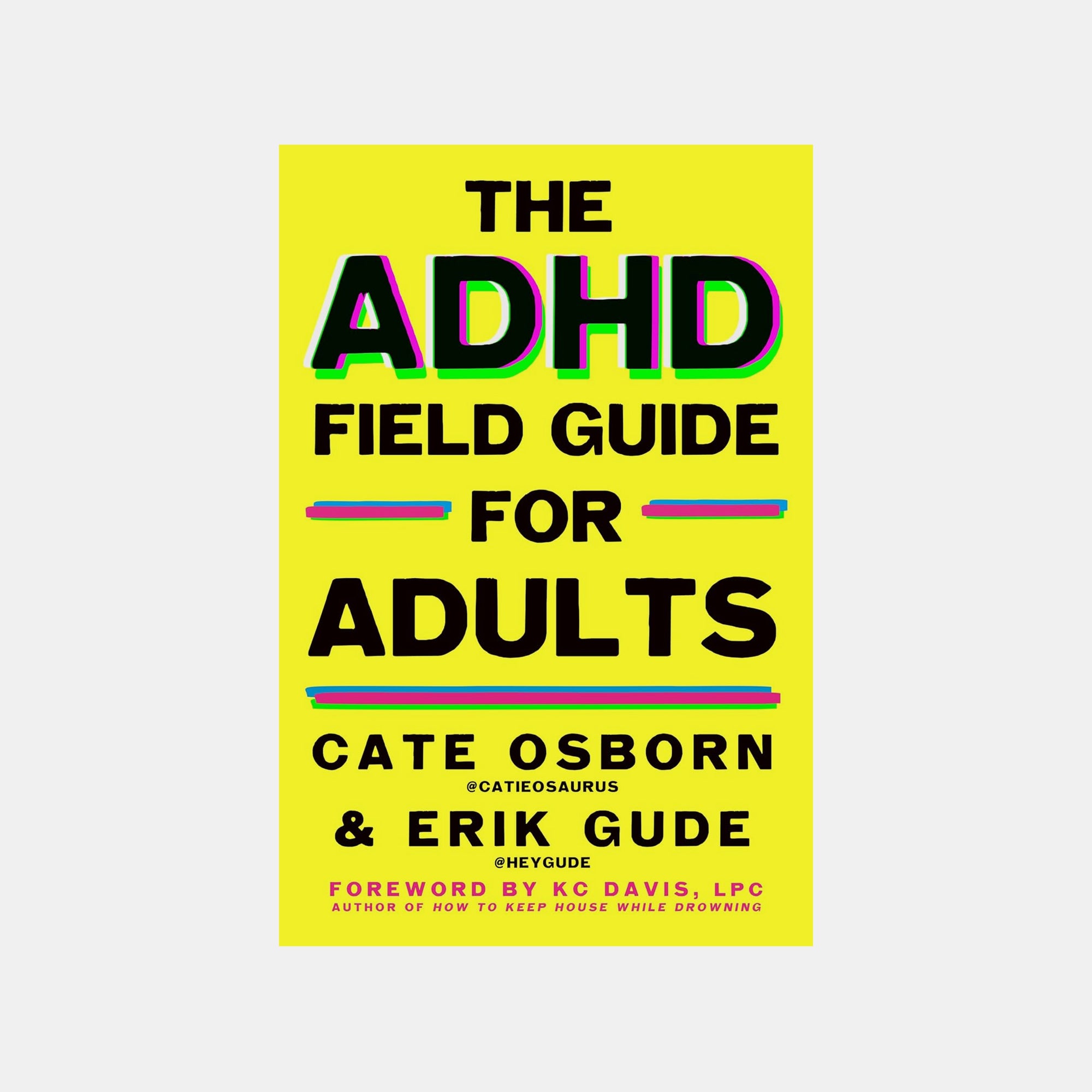 The Adhd Field Guide For Adults – BORDERS