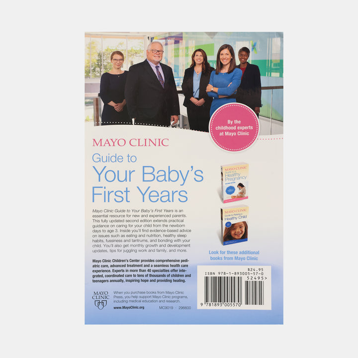 Mayo Clinic Guide To Your Baby'S First Years : 2Nd Edition Revised And ...